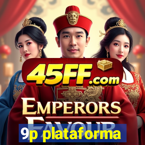9p plataforma
